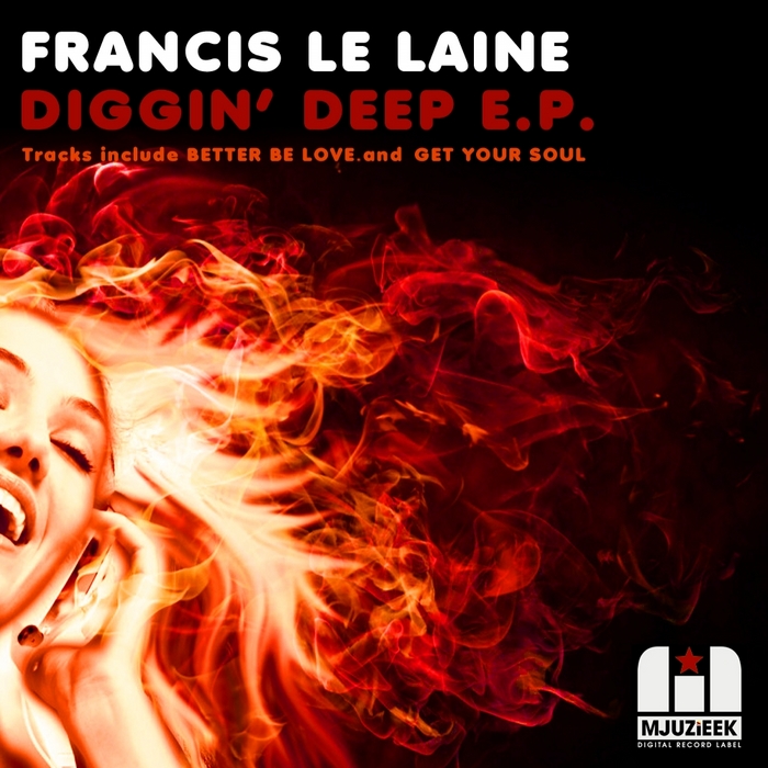 LE LANE, Francis - Diggin' Deep EP