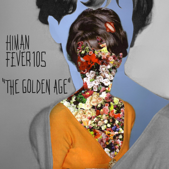 HIMAN/FEVER 105 - The Golden Age EP