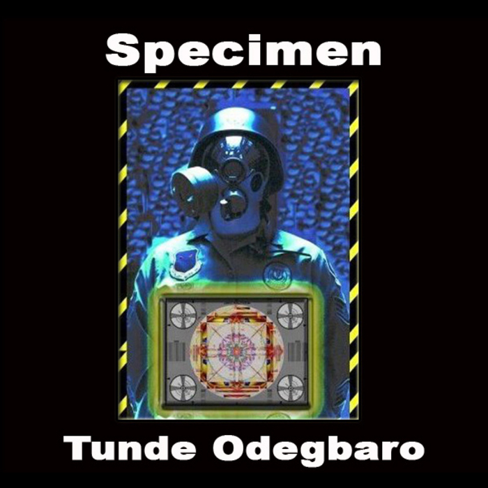 ODEGBARO, Tunde - Specimen