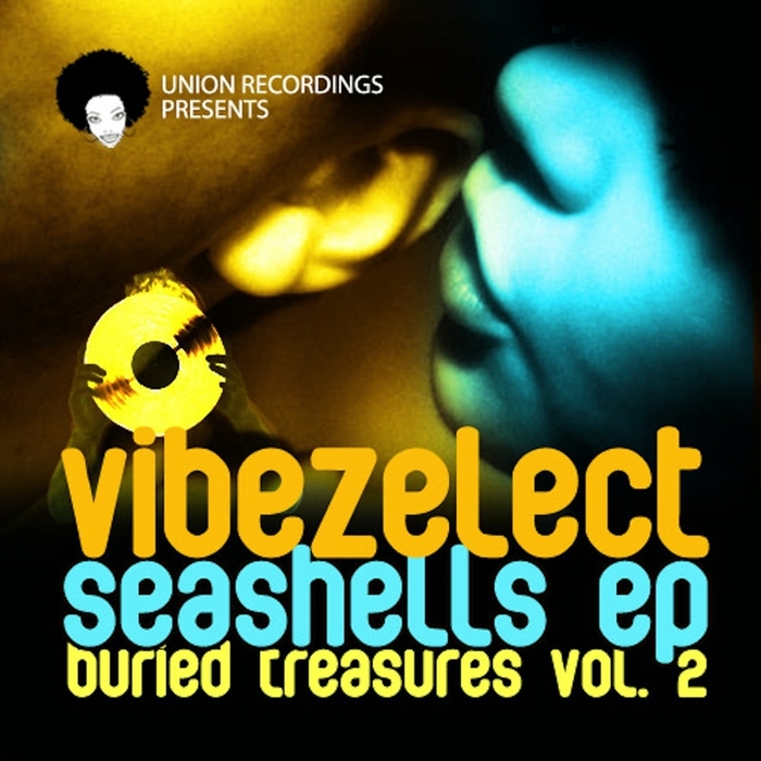VIBEZELECT - Buried Treasures Vol 2 Seashells EP