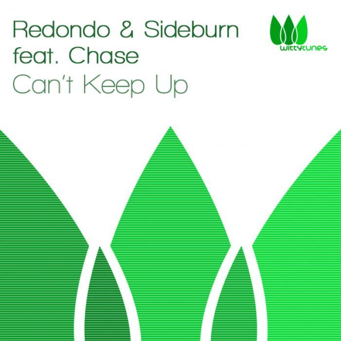 SIDEBURN & REDONDO feat MC CHASE - Can't Keep Up
