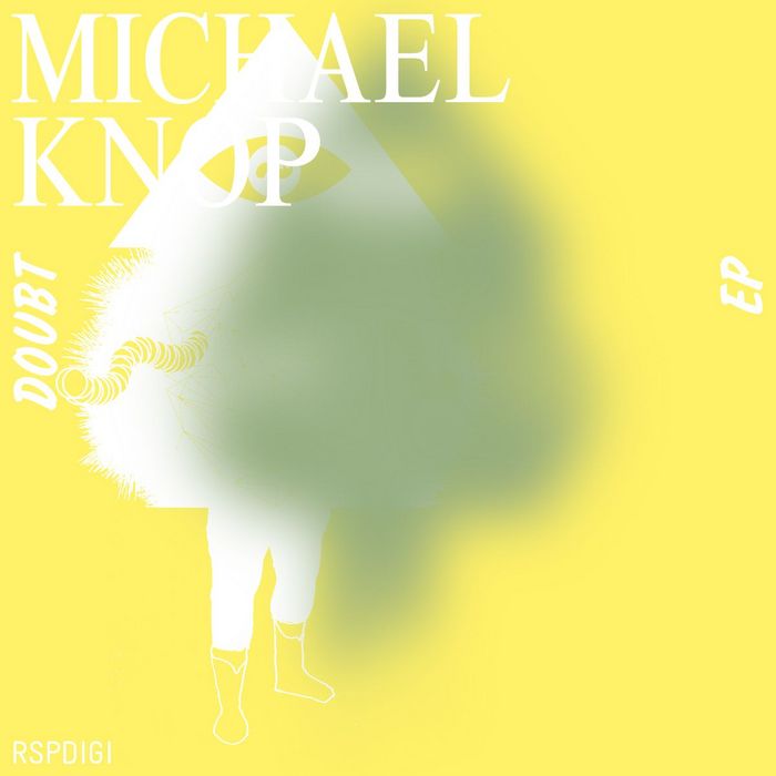 KNOP, Michael - Doubt EP