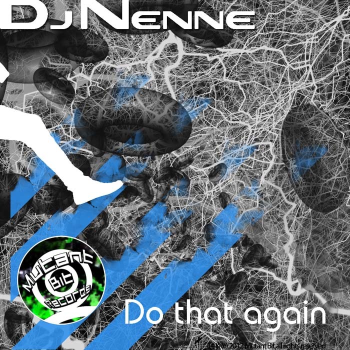 DJ NENNE - Do That Again