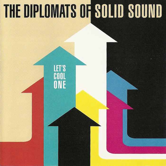 DIPLOMATS OF SOLID SOUND - Let's Cool One