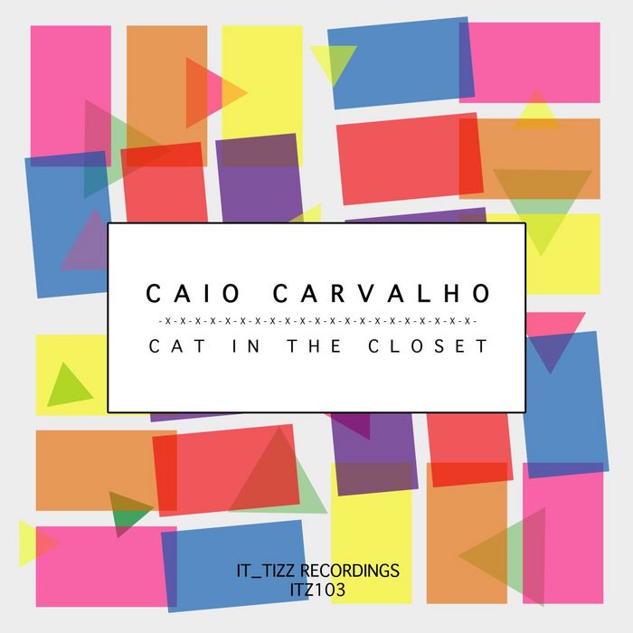 CARVALHO, Caio - Cat In The Closet