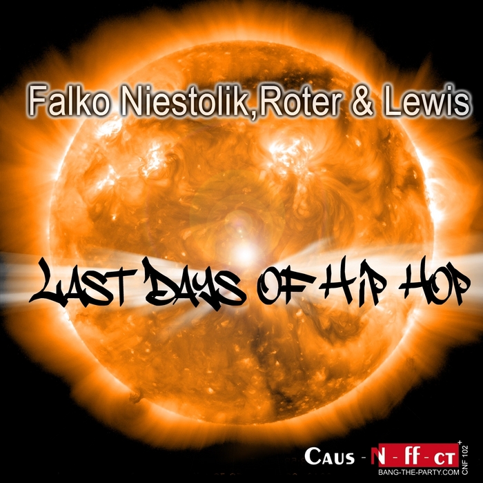 NIESTOLIK, Falko/ROTER LEWIS - Last Days Of Hip Hop