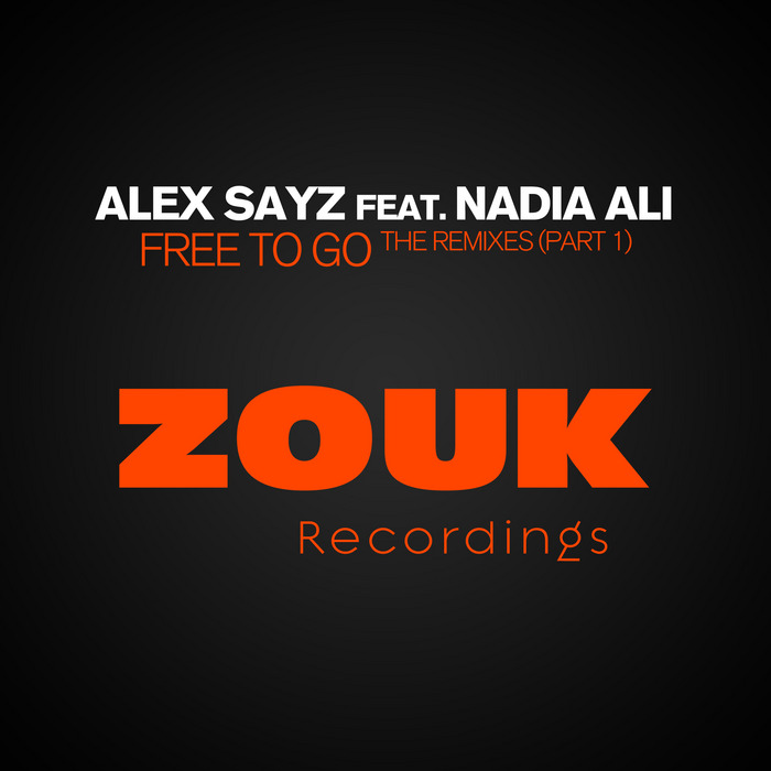Alex Sayz feat Nadia Ali - Free To Go