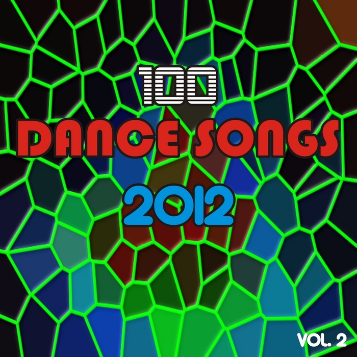 VARIOUS - 100 Dance Songs 2012 Vol 2