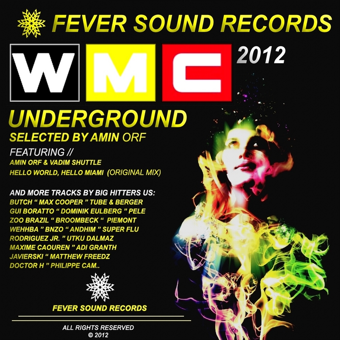 ORF, Amin/VARIOUS - Miami's WMC Underground 2012 (Selected By Amin Orf)