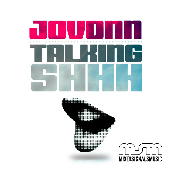 JOVONN - Talkin Shhhh
