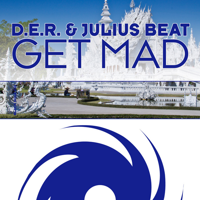 DER/JULIUS BEAT - Get Mad