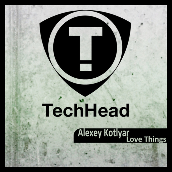 KOTLYAR, Alexey - Love Things