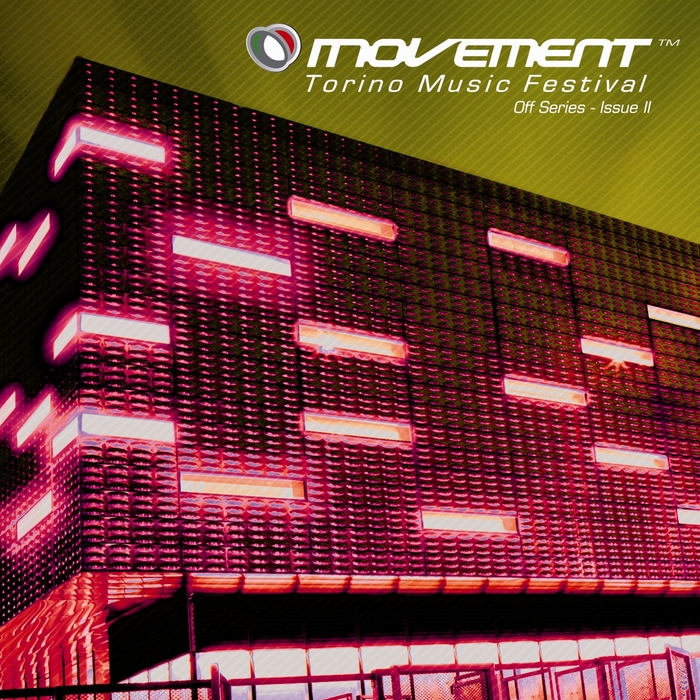 VARIOUS - Movement: Torino Music Festival Off Series (Issue II)