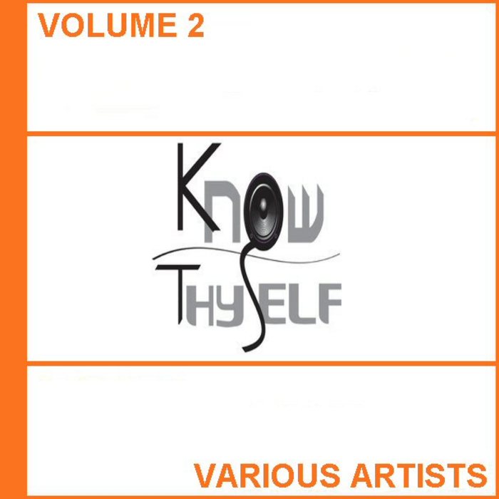 VARIOUS - Know Thyself Volume 2