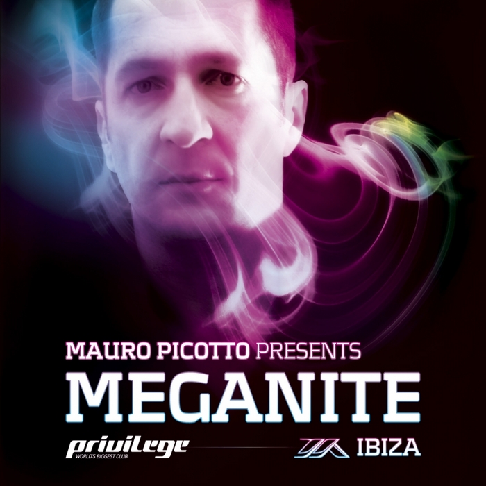 MAURO PICOTTO - Mauro Picotto pres Meganite Ibiza (unmixed DJ tracks)