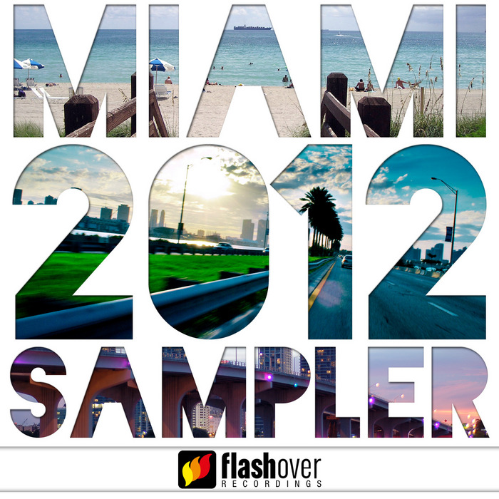 VARIOUS - Flashover Recordings Miami 2012 Sampler