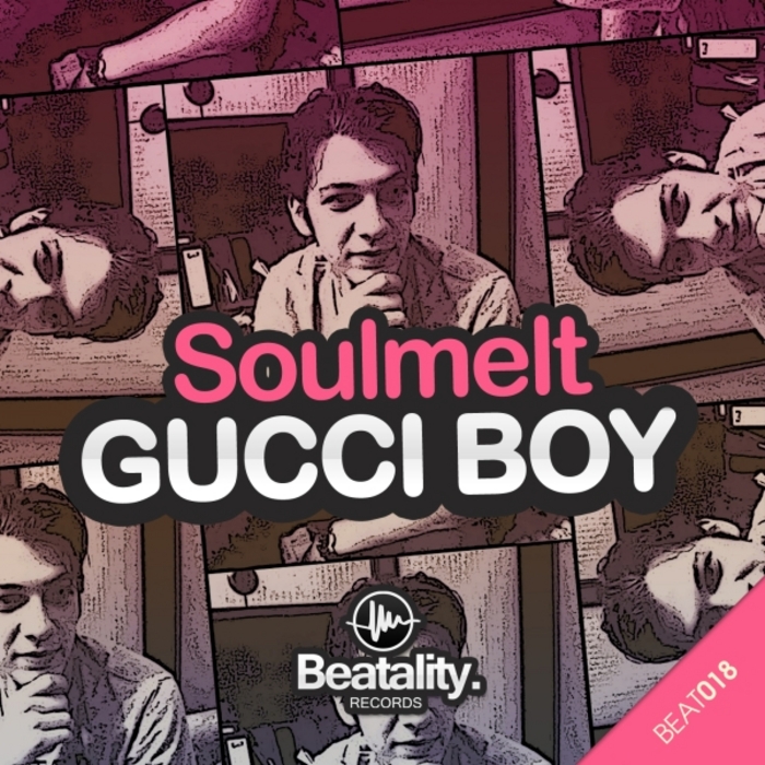 SOULMELT - Gucci Boy