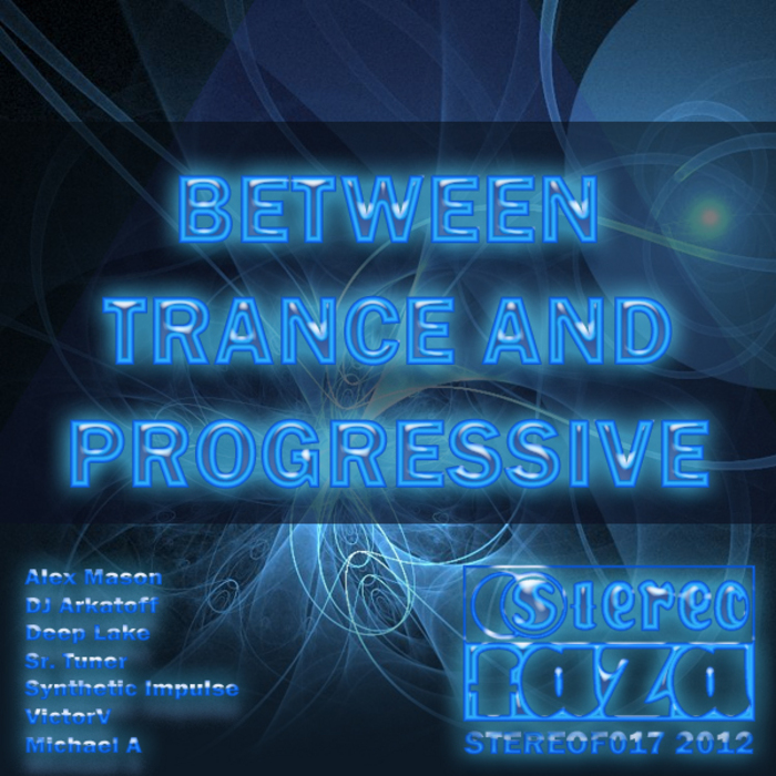 VARIOUS - Between Trance & Progressive