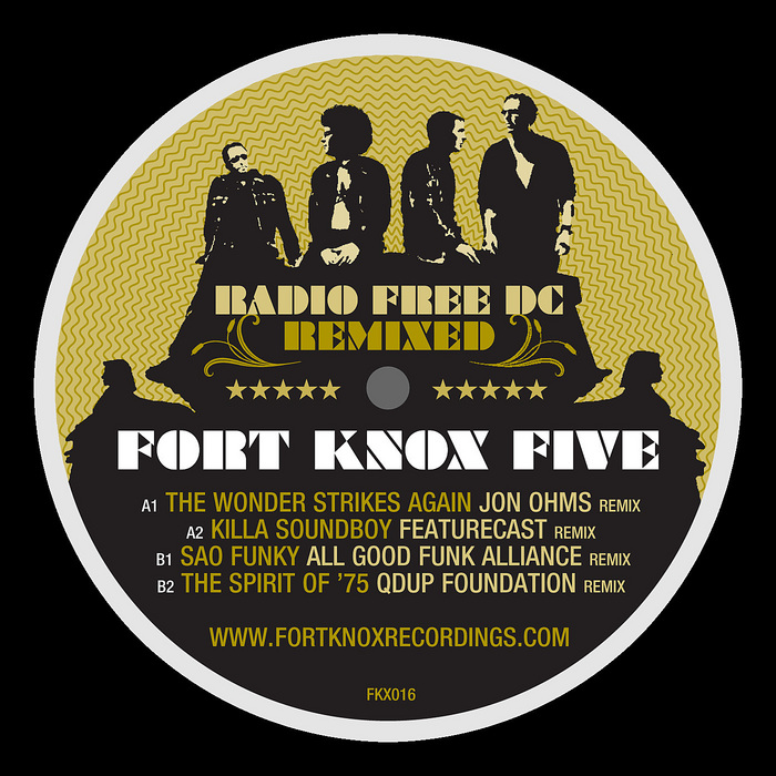 FORT KNOX FIVE - Radio Free DC Remixed Vol 3