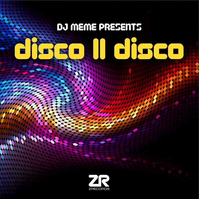 DJ MEME/VARIOUS - DJ Meme Presents Disco II Disco (unmixed tracks)