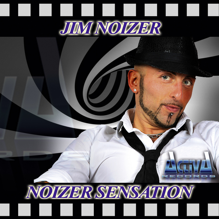 JIM NOIZER - Noizer Sensation