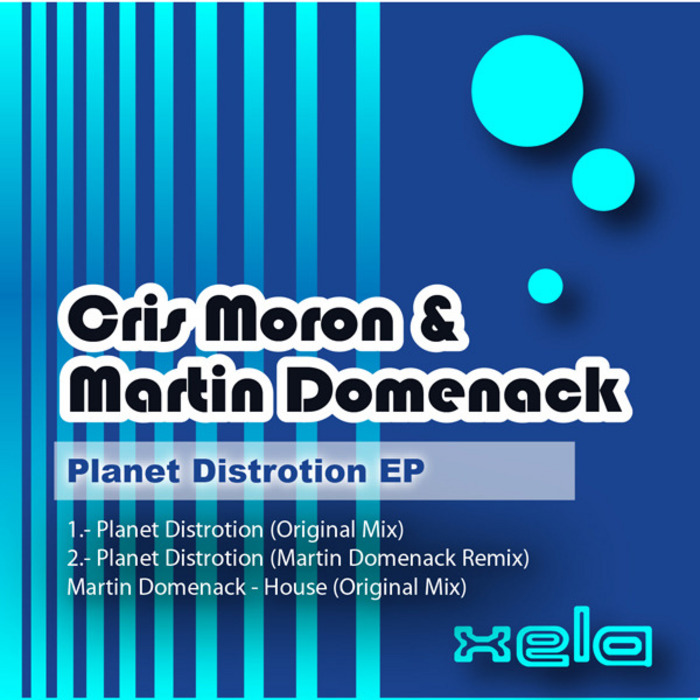MORON, Cris/MARTIN DOMENACK - Planet Distrotion EP
