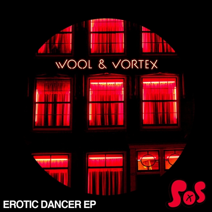 WOOL/VORTEX - Erotic Dancer EP