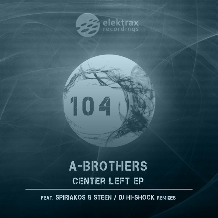 A-BROTHERS - Center Left EP