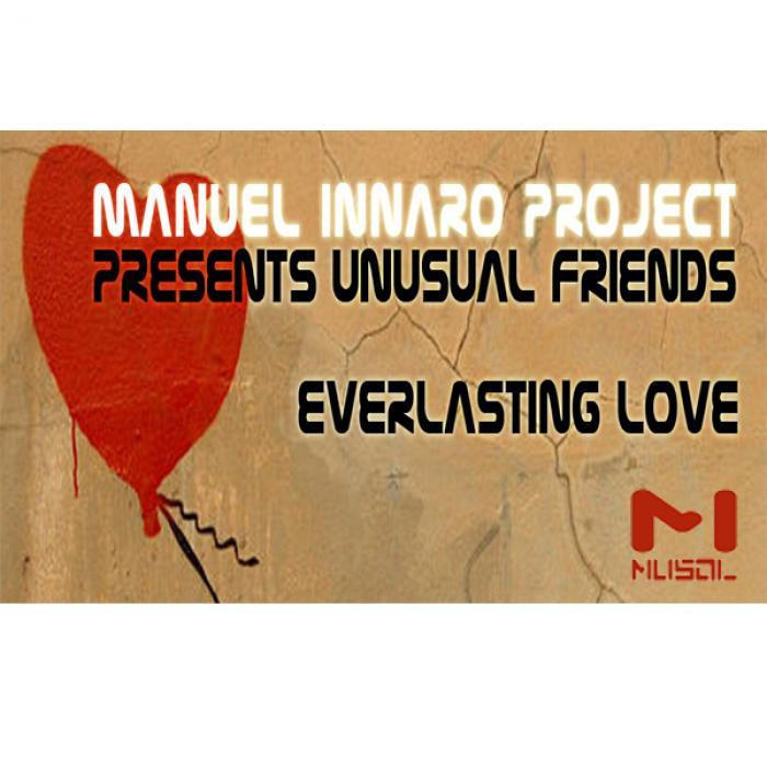 MANUEL INNARO PROJECT pres UNUSUAL FRIENDS - Manuel Innaro Project Presents Unusual Friends
