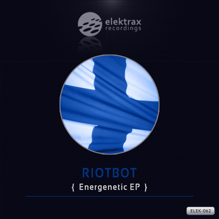 RIOTBOT - Energenetic EP