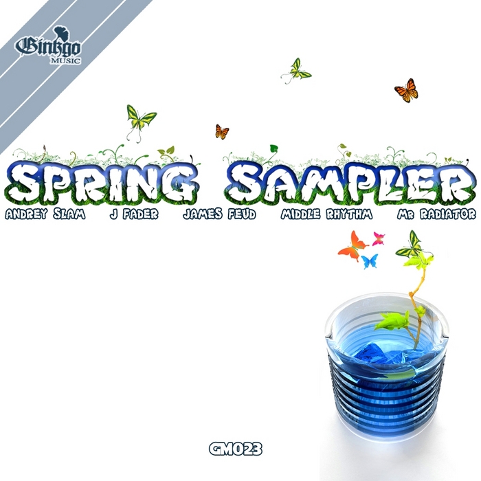 ANDREY SLAM/J FADER/JAMES FEUD/MIDDLE RHYTHM/MR RADIATOR - Spring Sampler