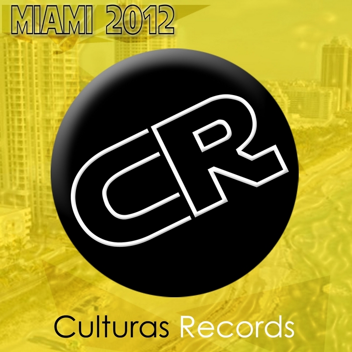 VARIOUS - Miami 2012 Is Cultura