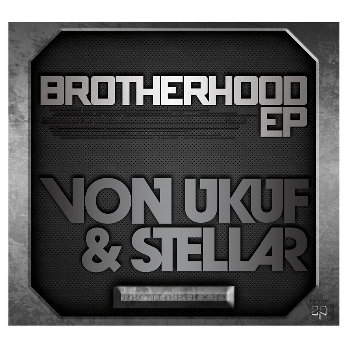 VON UKUF/STELLAR - BROTHERHOOD