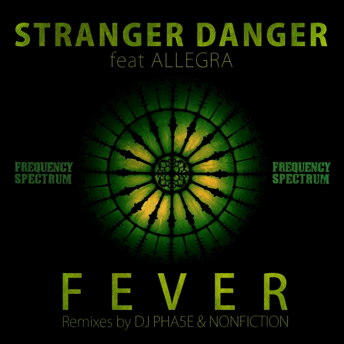 STRANGER DANGER feat ALLEGRA BANDY - Fever