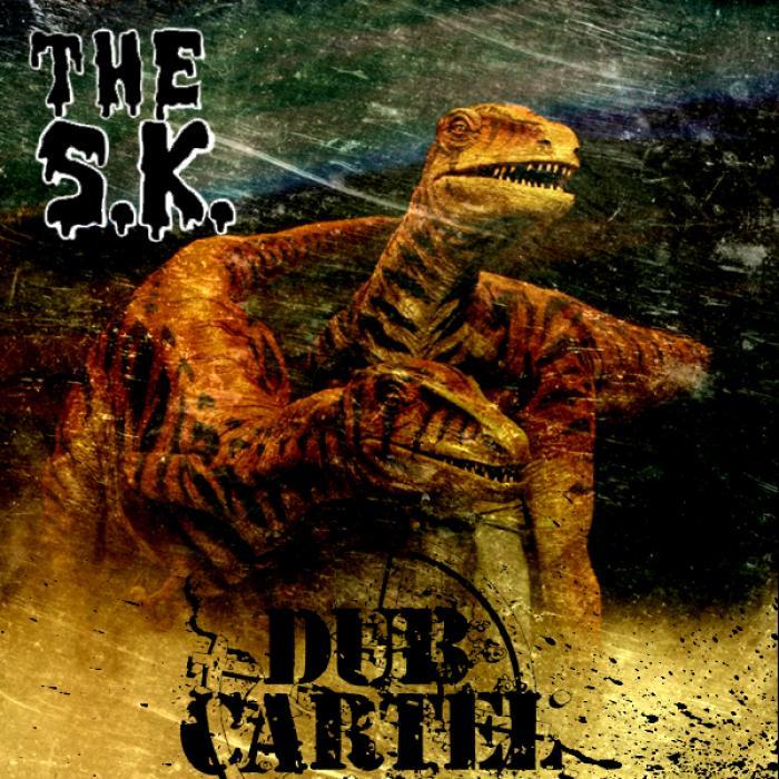 SK, The/BREAKER POKER - Dare You
