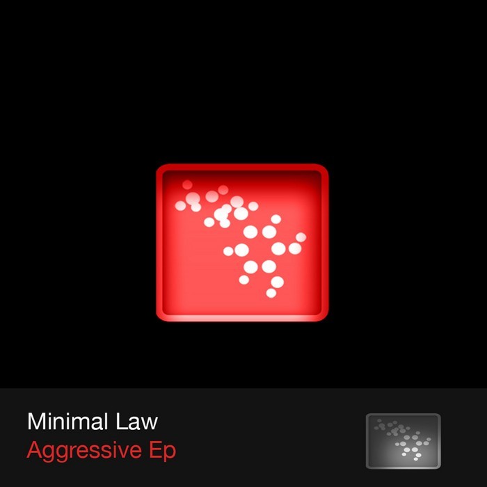 MINIMAL LAW - Aggressive