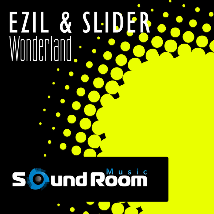 EZIL & SLIDER - Wonderland