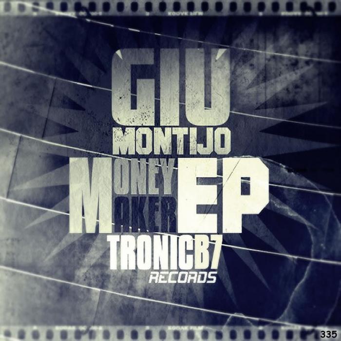 MONTIJO, Giu - Money Maker EP