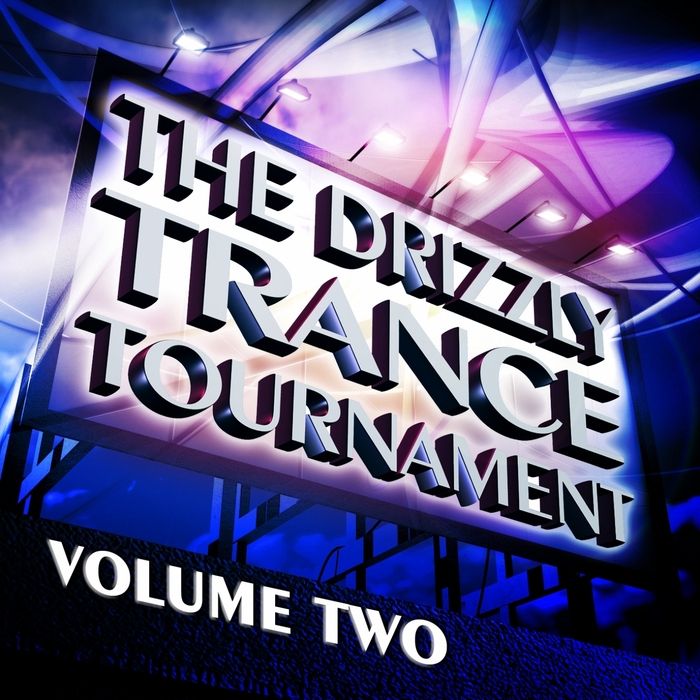 VARIOUS - The Drizzly Trance Tournament Vol 2 (The Formula Of Progressive & Melodic Trance)