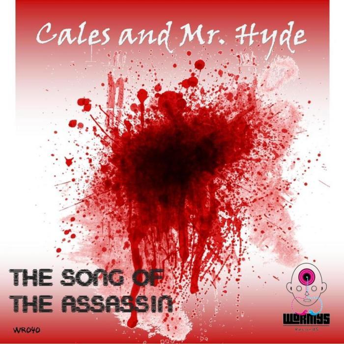 CALES/MR HYDE - The Song Of The Assassin