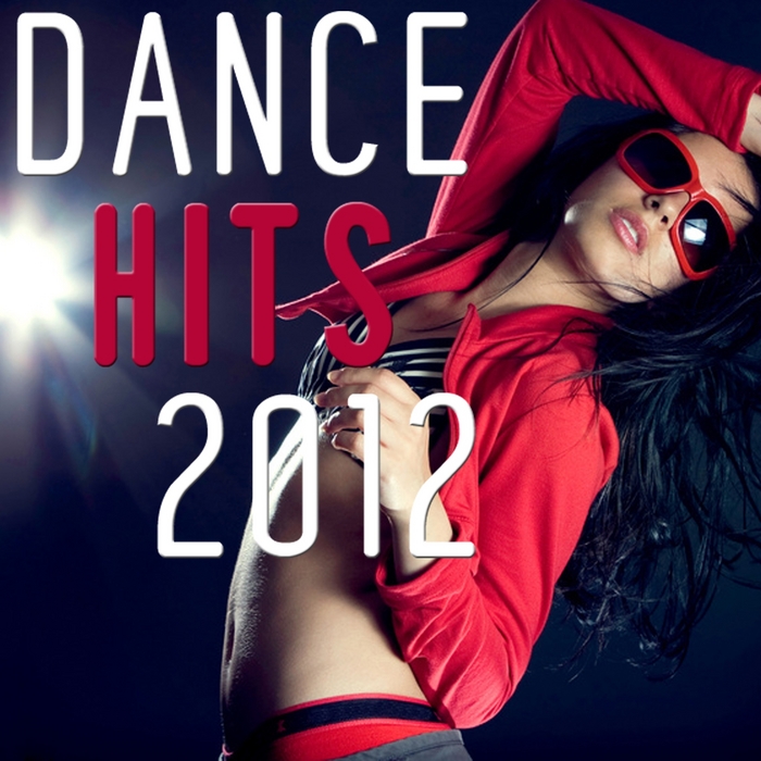VARIOUS - Dance Hits 2012