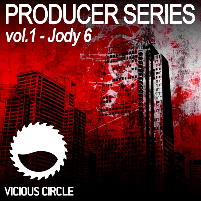 JODY 6/VARIOUS - Vicious Circle Producer Series (mixed by Jody 6) (unmixed tracks)