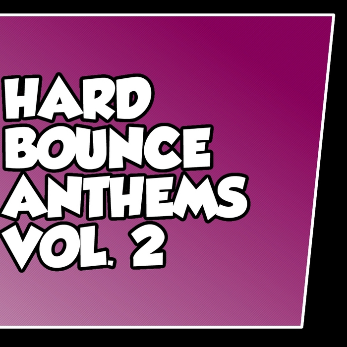 VARIOUS - Defiance Hard Bounce Anthems Volume 2