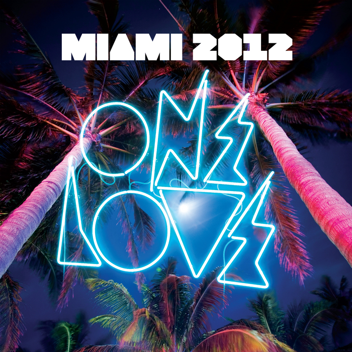 VARIOUS - Onelove Miami 2012 Sampler