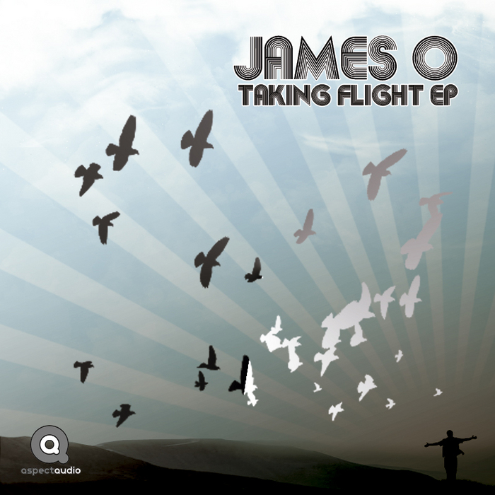 JAMES O - Taking Flight EP