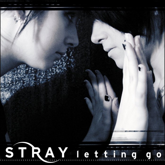 STRAY - Letting Go (Bonus Tracks Version)