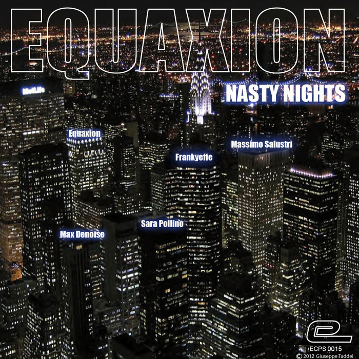 EQUAXION - Nasty Nights