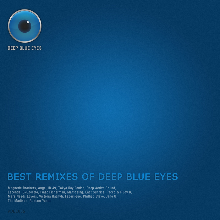 VARIOUS - Best Remixes Of Deep Blue Eyes