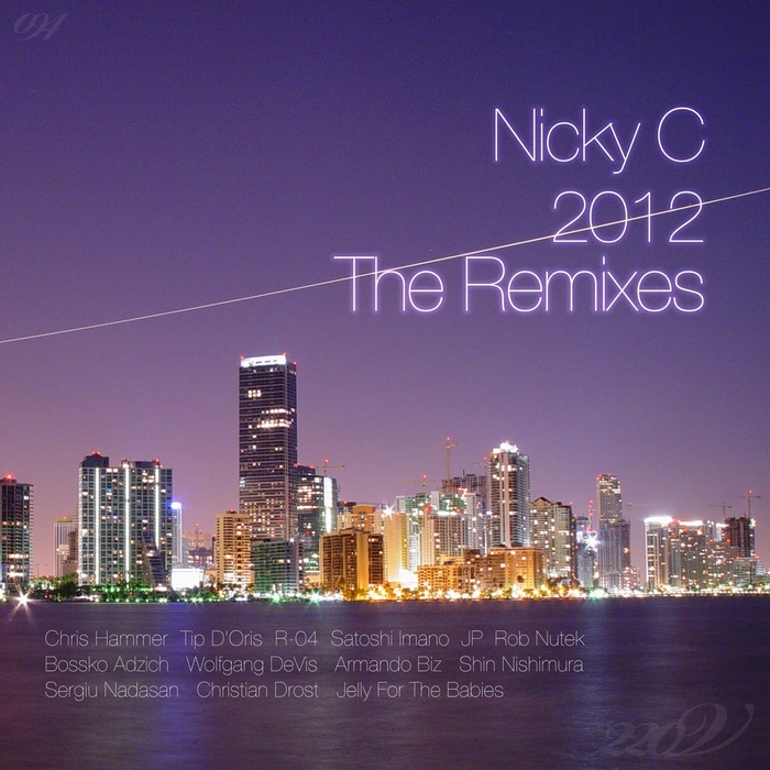 NICKY C - 2012 (The remixes)
