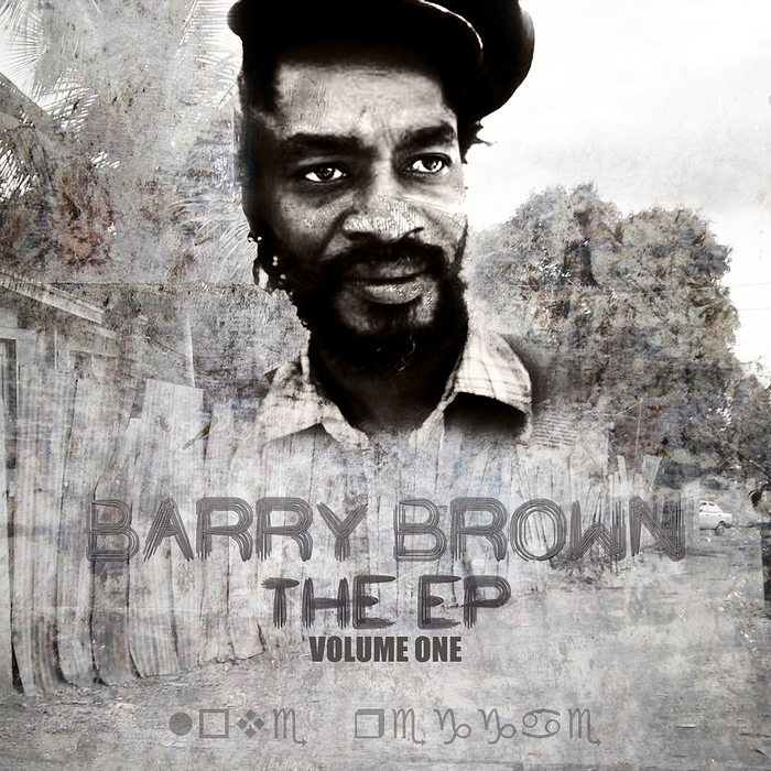 BROWN, Barry - The EP Vol 1